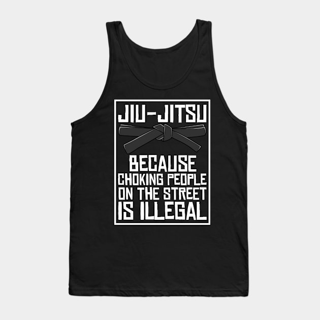 Jiu-Jitsu Choking People - Funny Jiu-Jitsu Tank Top by jkshirts